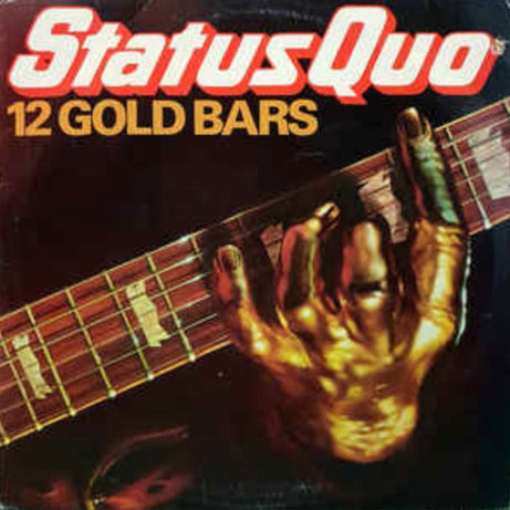 Status Quo : 12 Gold Bars (LP, Comp)