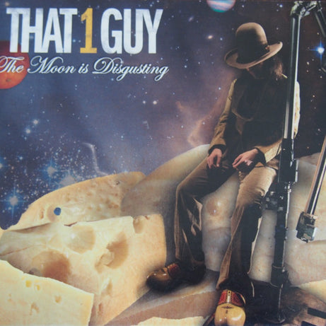 That 1 Guy : The Moon Is Disgusting (CD, Album, Dig)