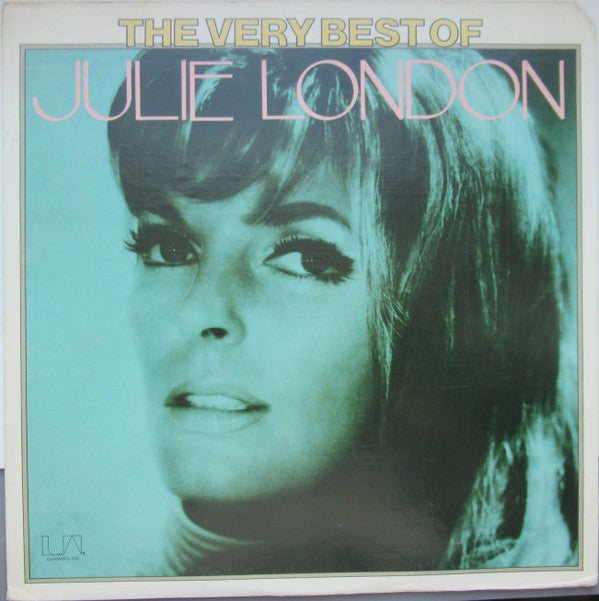Julie London : The Very Best Of Julie London (LP, Comp)