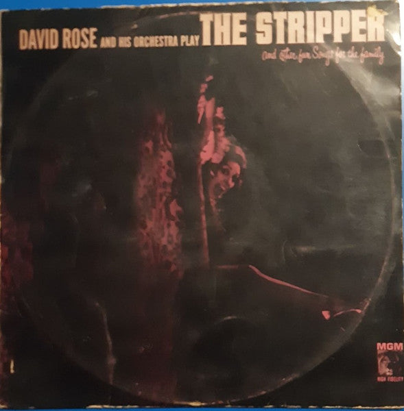 David Rose & His Orchestra : The Stripper And Other Fun Songs For The Family (LP, Album, Mono)