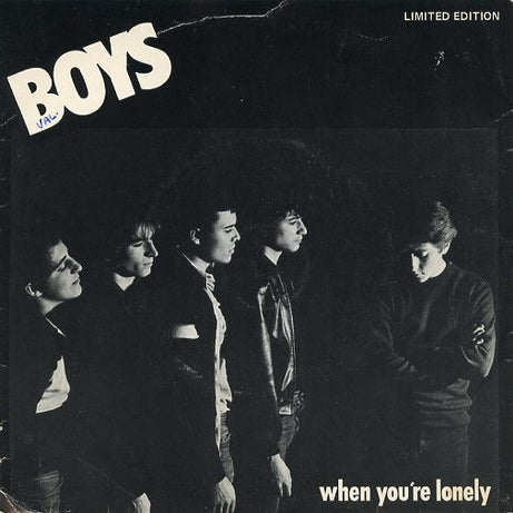Boys : When You're Lonely (7", Single)