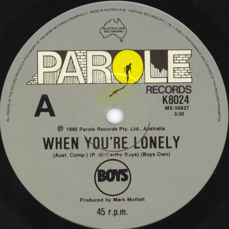 Boys : When You're Lonely (7", Single)