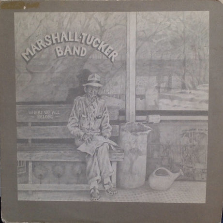 The Marshall Tucker Band : Where We All Belong (2xLP, Album, Gat)