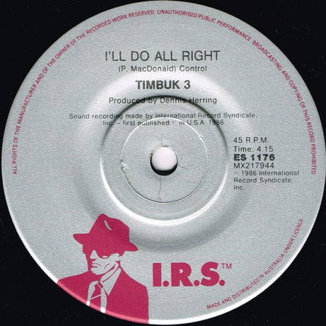 Timbuk 3 : The Future's So Bright, I Gotta Wear Shades (7", Single)