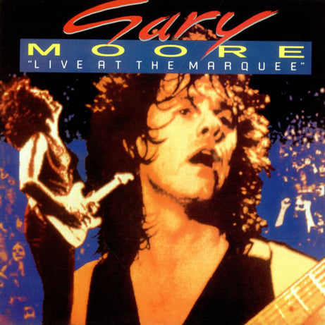 Gary Moore : Live At The Marquee (LP, Album)