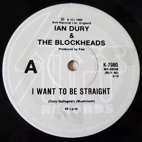 Ian Dury And The Blockheads : I Want To Be Straight (7", Single)