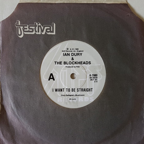 Ian Dury And The Blockheads : I Want To Be Straight (7", Single)