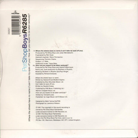 Pet Shop Boys : Where The Streets Have No Name (I Can't Take My Eyes Off You) / How Can You Expect To Be Taken Seriously? (7", Single)