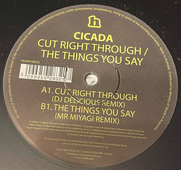 Cicada : Cut Right Through / The Things You Say (12")
