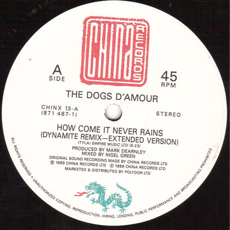 The Dogs D'Amour : How Come It Never Rains...It Only Pours (12")