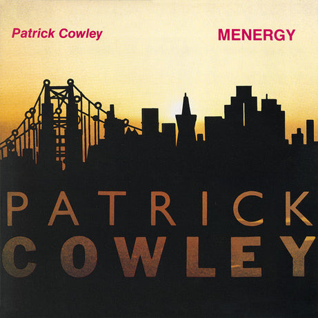 Patrick Cowley : Menergy (LP, Album)