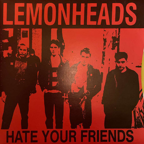 The Lemonheads : Hate Your Friends (7", Single, Ltd, Yel)