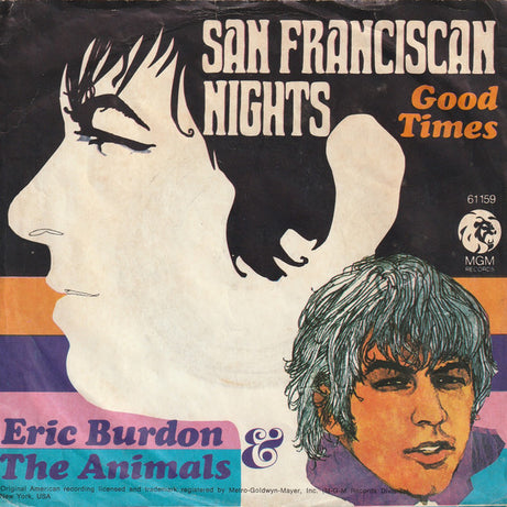 Eric Burdon & The Animals : San Franciscan Nights (7", Single, Mono)