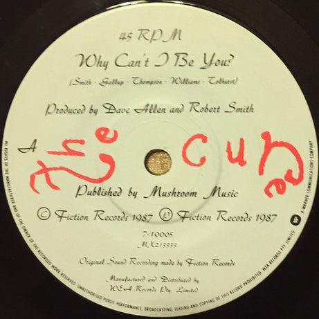 The Cure : Why Can't I Be You? (7", Single)
