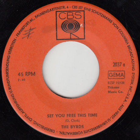 The Byrds : Set You Free This Time (7", Single)
