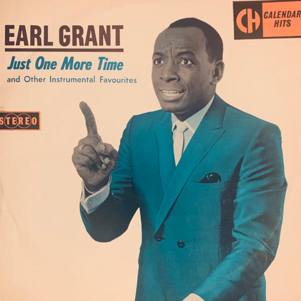 Earl Grant : Just One More Time And Other Instrumental Favorites (LP, Album)
