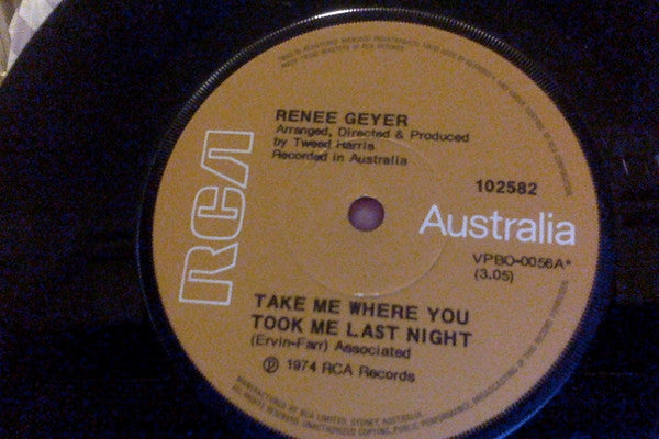 Renee Geyer : Take Me Where You Took Me Last Night (7")