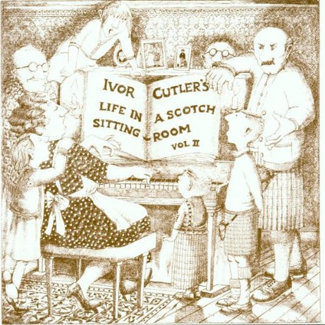 Ivor Cutler : Life In A Scotch Sitting Room Volume 2 (LP, Album)