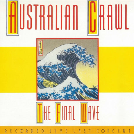 Australian Crawl : The Final Wave (LP, Album, Gat)
