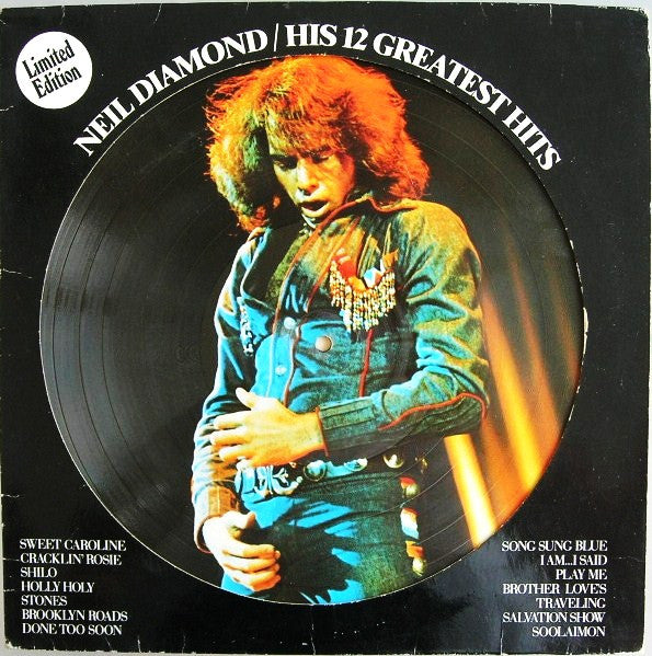 Neil Diamond : His 12 Greatest Hits (LP, Comp, Ltd, Pic)