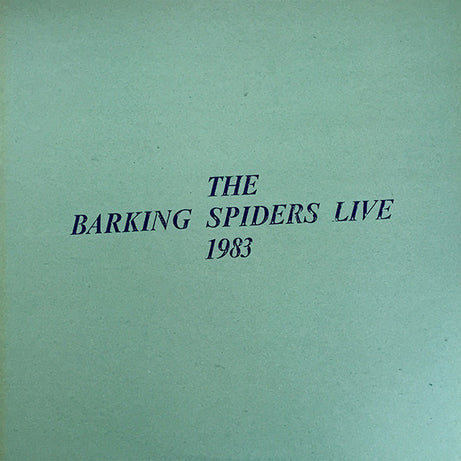 Cold Chisel : The Barking Spiders Live 1983 (LP, Album)