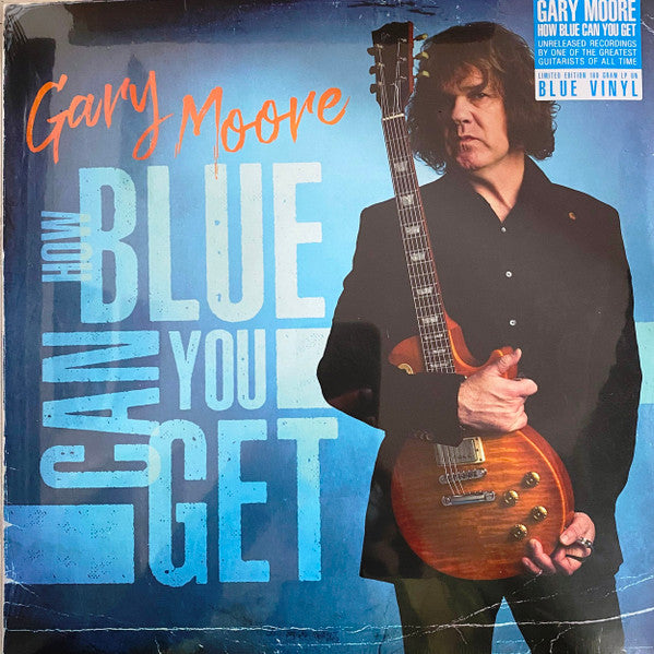 Gary Moore : How Blue Can You Get (LP, Album, Ltd, Blu)