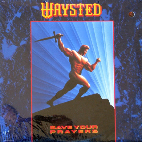 Waysted : Save Your Prayers (LP, Album)