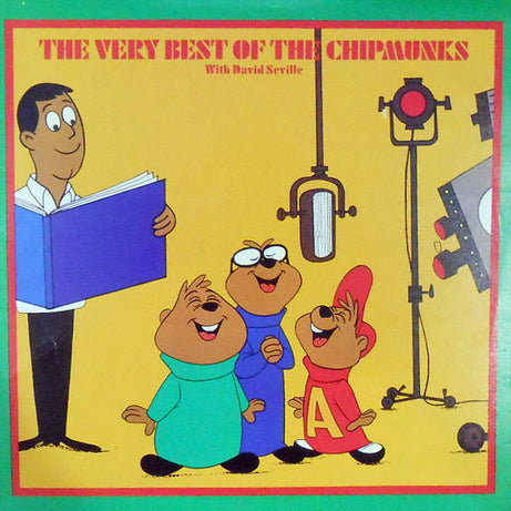 The Chipmunks : The Very Best Of The Chipmunks with David Seville (LP, Comp)