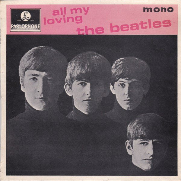 The Beatles : All My Loving (7", EP, Mono)