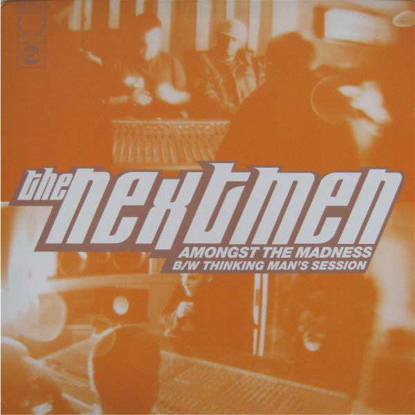 The Nextmen : Amongst The Madness / Thinking Man's Session (12")