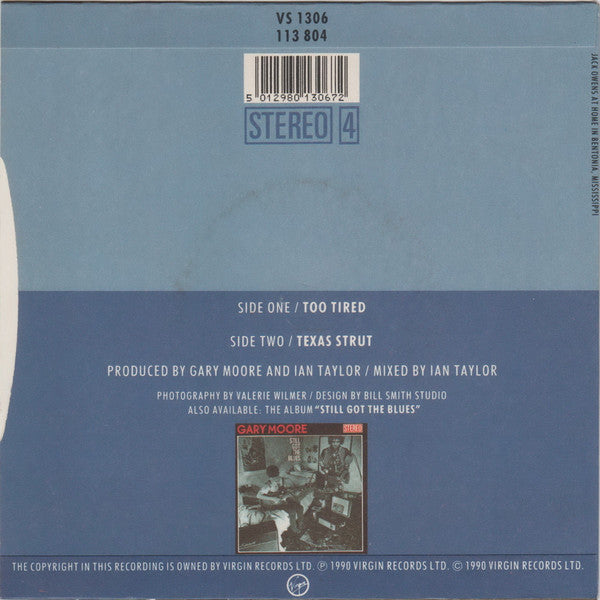 Gary Moore Featuring Albert Collins : Too Tired (7", Single)