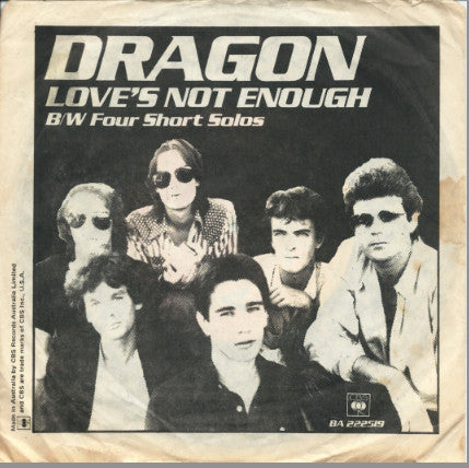 Dragon (5) : Love's Not Enough (7")