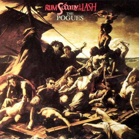 The Pogues : Rum Sodomy & The Lash (LP, Album, RE, 180)