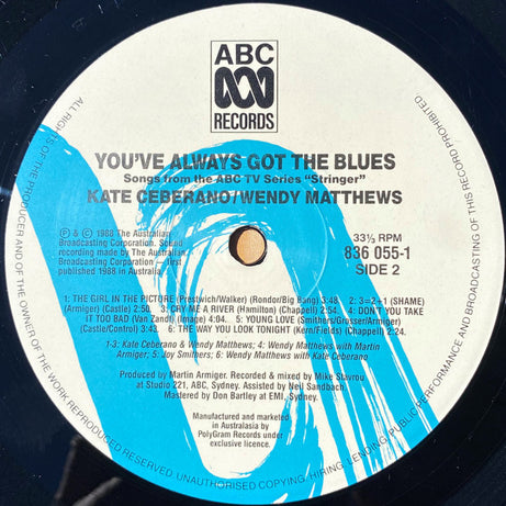 Kate Ceberano / Wendy Matthews : You've Always Got The Blues (LP, Album)