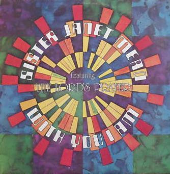 Sister Janet Mead : With You I Am (LP, Album)