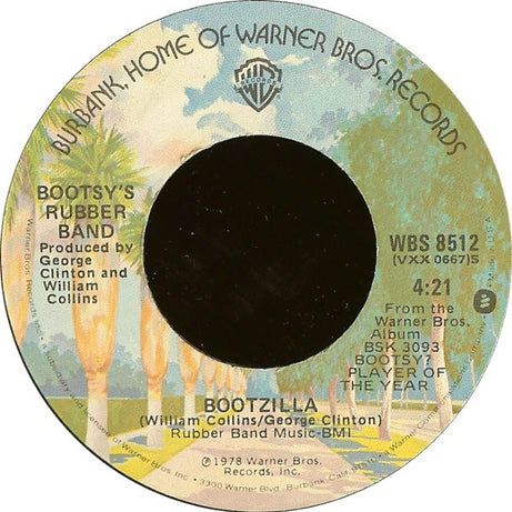 Bootsy's Rubber Band : Bootzilla / Vanish In Our Sleep (7", Single, Win)