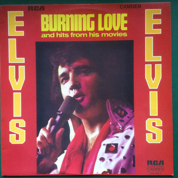 Elvis Presley : Burning Love And Hits From His Movies (LP, Comp)