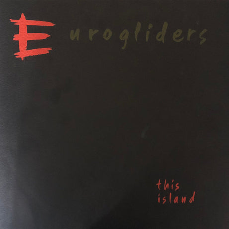Eurogliders : This Island (LP, Album, Die)