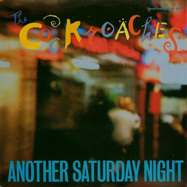 The Cockroaches : Another Saturday Night (7", Single, Ltd)