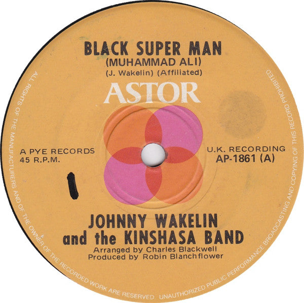 Johnny Wakelin & The Kinshasa Band : Black Super Man (Muhammad Ali) (7", Single)