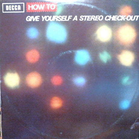 No Artist : How To Give Yourself A Stereo Check-Out (LP, RP)