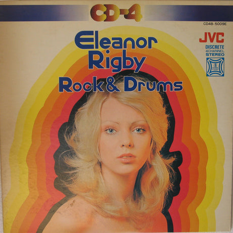 S. Arima And New Creators* : Eleanor Rigby ~ Rock & Drums (LP, Album, Quad)