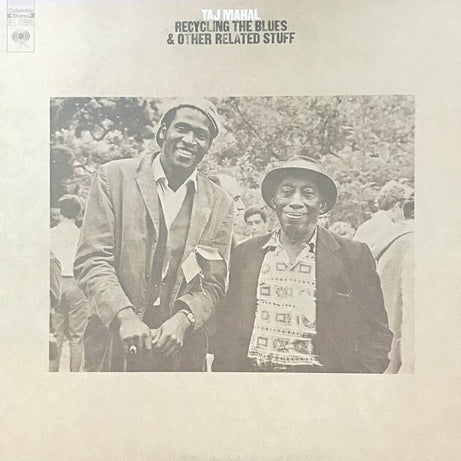 Taj Mahal : Recycling The Blues & Other Related Stuff (LP, Album, San)