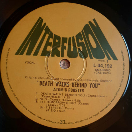 Atomic Rooster : Death Walks Behind You (LP, Album, RE, Gat)
