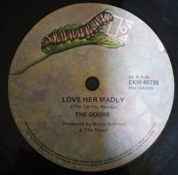The Doors : Love Her Madly (7", Single, RP)
