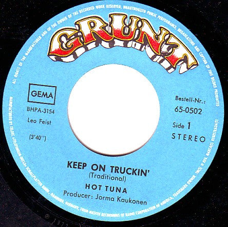 Hot Tuna : Keep On Truckin' (7", Single)