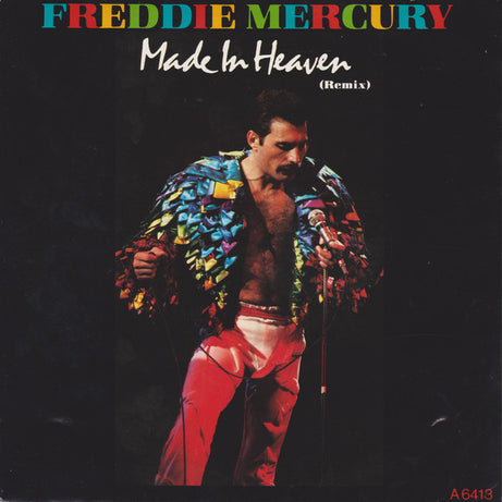 Freddie Mercury : Made In Heaven (Remix) (7", Single)