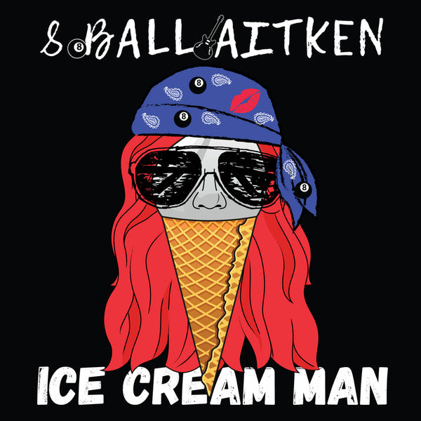 8 Ball Aitken : Ice Cream Man (LP)