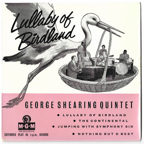 The George Shearing Quintet : Lullaby Of Birdland (7", EP)