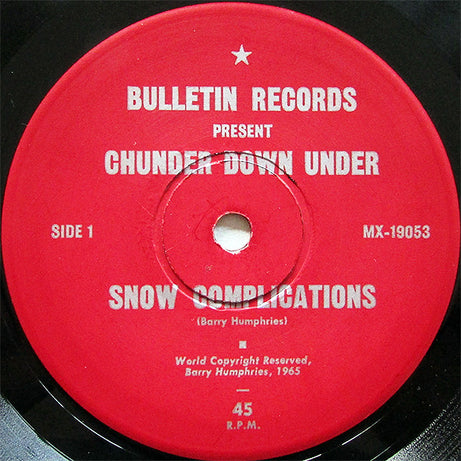 Barry Humphries : Bulletin Records Present Chunder Down Under (7")